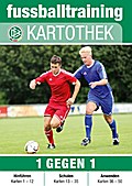 fussballtraining-Kartothek: 1 gegen 1