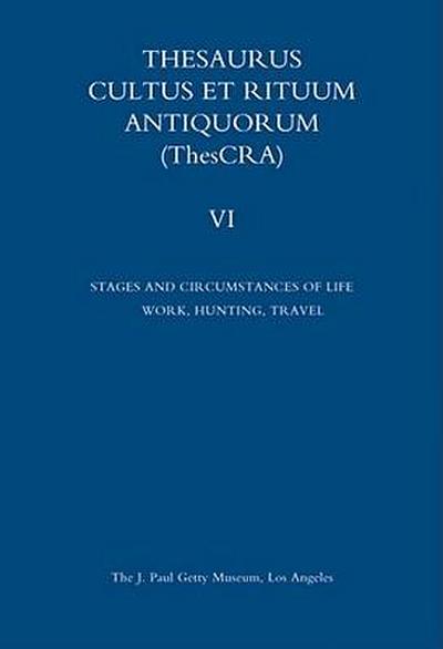 Thesaurus Cultus Et Rituum Antiquorum Volume VI