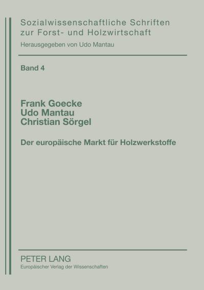 Der europäische Markt für Holzwerkstoffe
