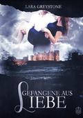 Gefangene aus Liebe