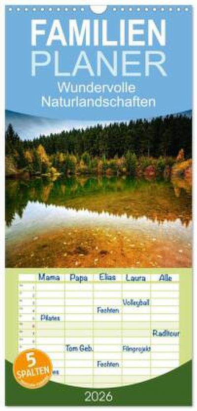 Familienplaner 2026 - Wundervolle Naturlandschaften mit 5 Spalten (Wandkalender, 21 x 45 cm) CALVENDO