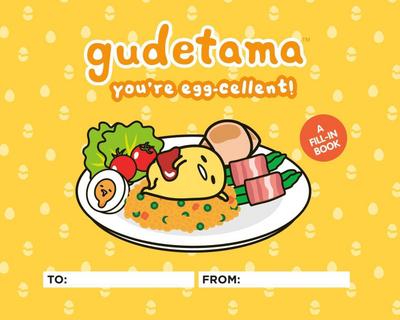 Gudetama: You’re Egg-Cellent!