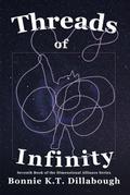 Threads of Infinity (The Dimensional Alliance, #7)