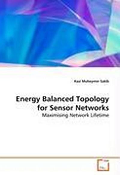 Energy Balanced Topology for Sensor Networks