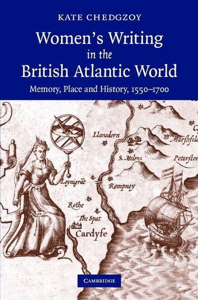 Women’s Writing in the British Atlantic World