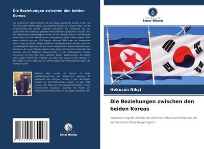 Die Beziehungen zwischen den beiden Koreas