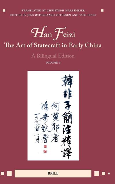 Han Feizi, the Art of Statecraft in Early China (Vol.1)