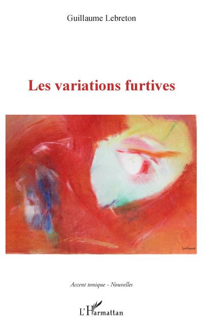 VARIATIONS FURTIVES (LES)