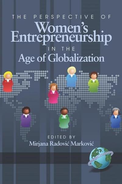 The Perspective of Women’s Entrepreneurship in the Age of Globalization
