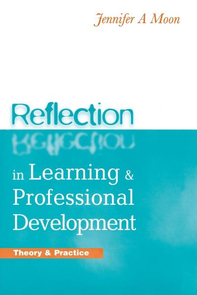 Reflection in Learning and Professional Development