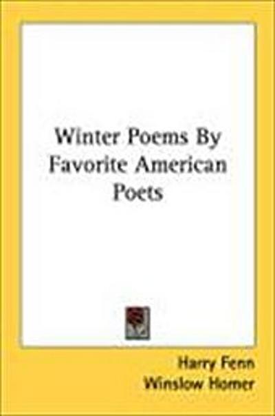Winter Poems By Favorite American Poets