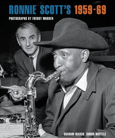 Ronnie Scott’s 1959-69