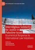 Interreligious Solidarity for Justice in Palestine-Israel