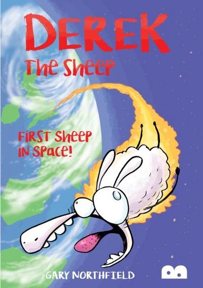Northfield, G: Derek The Sheep: First Sheep in Space