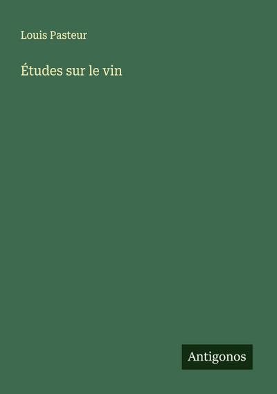 Études sur le vin