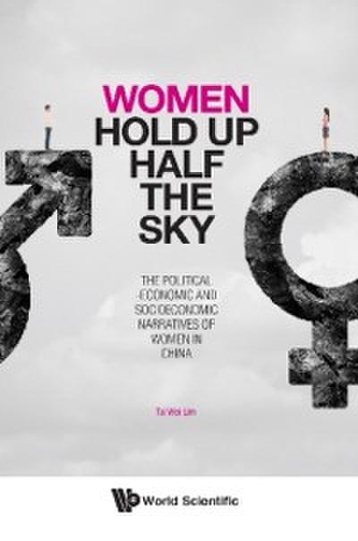 WOMEN HOLD UP HALF THE SKY