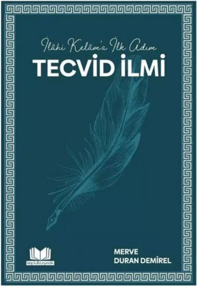 Ilahi Kelama Ilk Adim Tecvid Ilmi