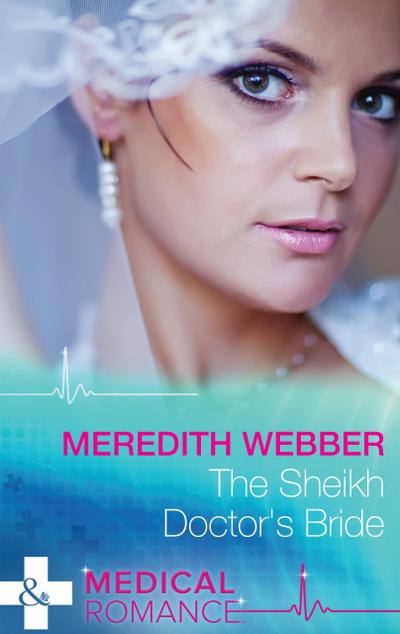 The Sheikh Doctor’s Bride