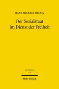 Der Sozialstaat im Dienst der Freiheit