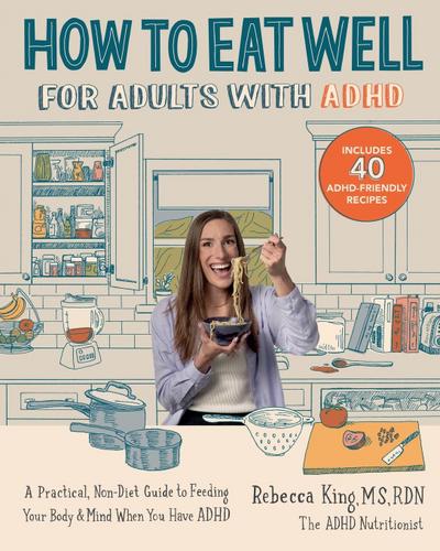 How to Eat Well for Adults with ADHD