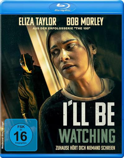 I´ll be watching - Zuhause hört Dich niemand schreien