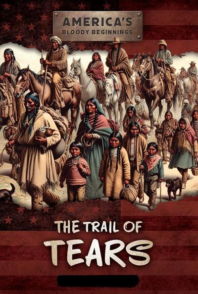 The Trail of Tears