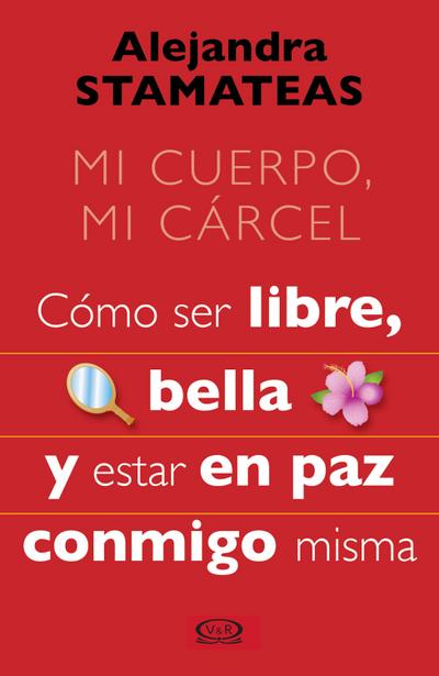 Mi cuerpo, mi cárcel