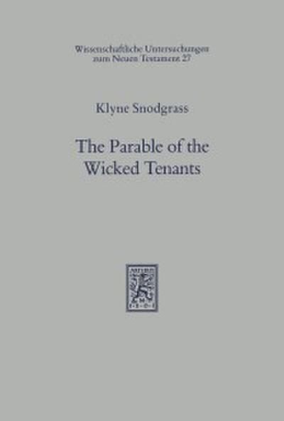 The Parable of the Wicked Tenants