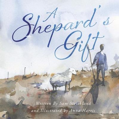 A Shepherd’s Gift