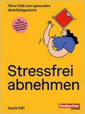Stressfrei abnehmen