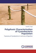 Polyphasic Characterization of Cyanobacteria Population
