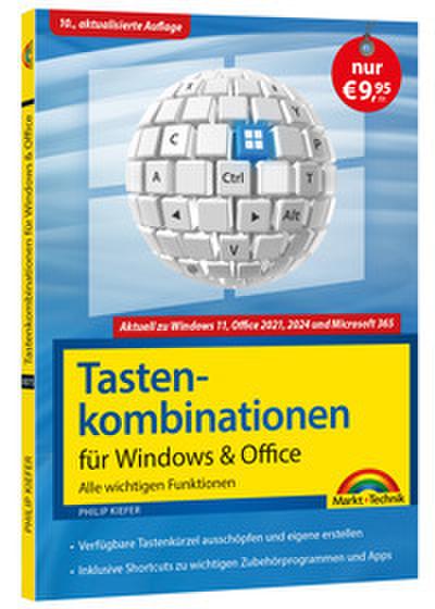 Tastenkombinationen für Windows 11,10,8.1,7 & Microsoft 365, Office 2024 - 2010 - Alle wichtigen Funktionen