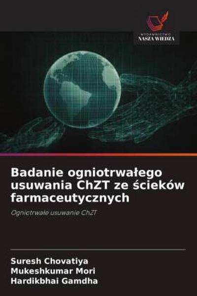Badanie ogniotrwa¿ego usuwania ChZT ze ¿cieków farmaceutycznych
