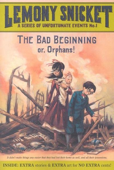 The Bad Beginning