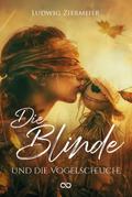 Die Blinde und die Vogelscheuche