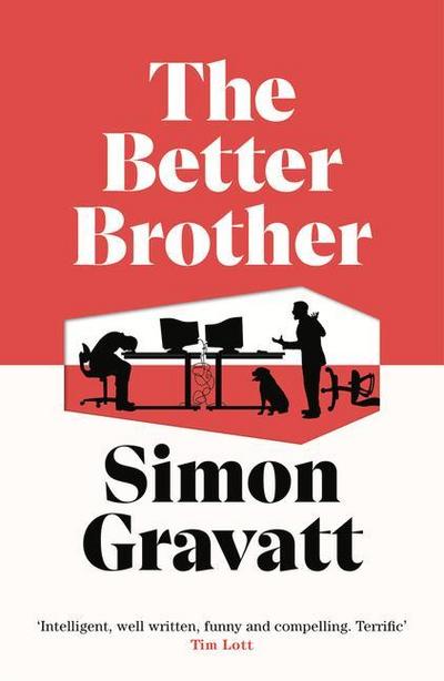 Gravatt, S: The Better Brother