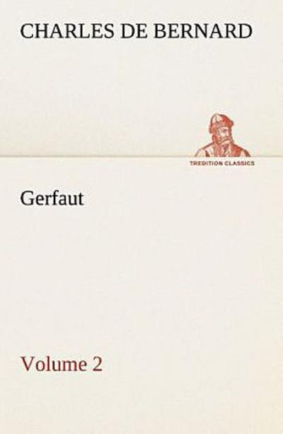 Gerfaut - Volume 2