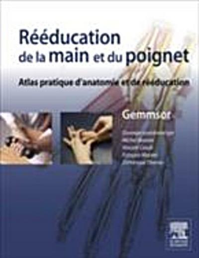 Reeducation de la main et du poignet