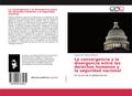 La convergencia y la divergencia entre los derecho