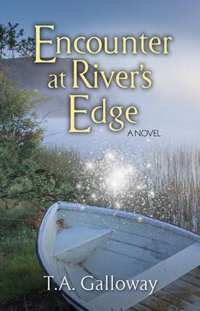 Encounter at River’s Edge