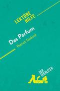 Das Parfum von Patrick Süskind (Lektürehilfe)