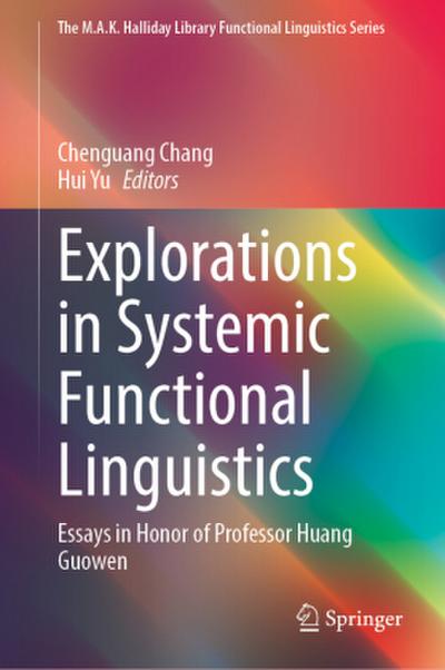 Explorations in Systemic Functional Linguistics