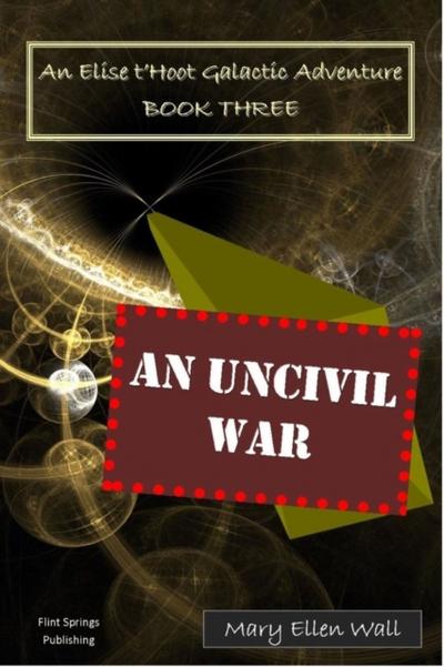 An Uncivil War