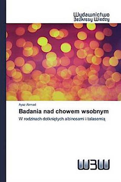 Badania nad chowem wsobnym