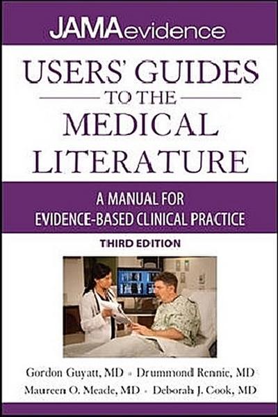 Users’ Guides to the Medical Literature