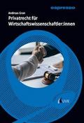 Privatrecht für Wirtschaftswissenschaftler:innen