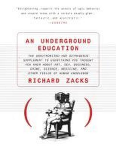 An Underground Education