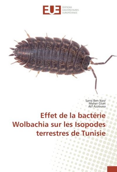 Effet de la bactérie Wolbachia sur les Isopodes terrestres de Tunisie - Sarra Ben Nasr