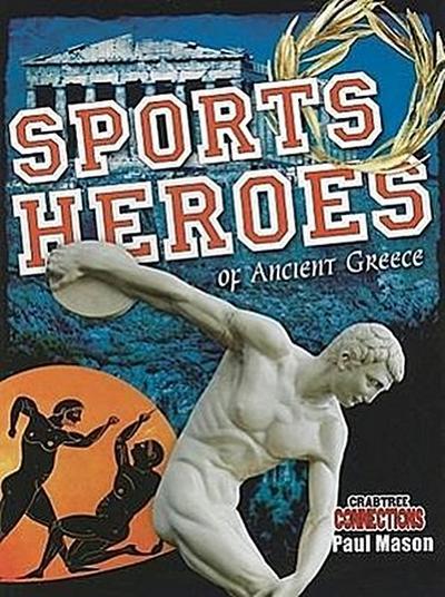 Sports Heroes of Ancient Greece