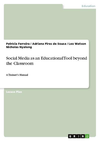 Social Media as an Educational Tool beyond the Classroom